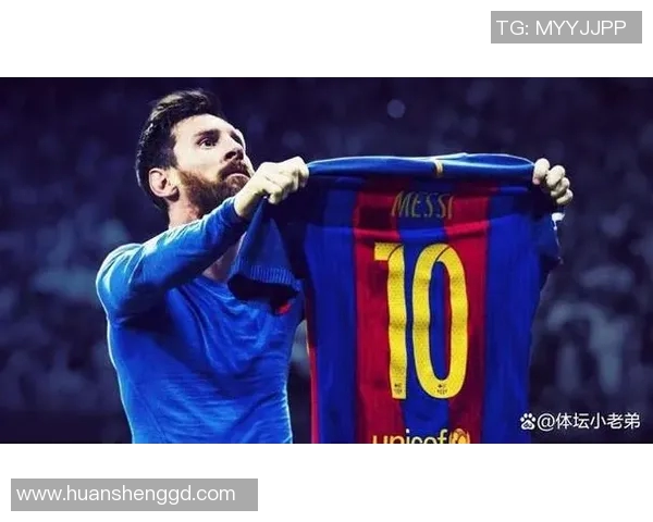 梅西对足球明星的热爱与追求揭示了他不懈的奋斗精神与职业生涯的辉煌历程 梅西对足球明星的热爱与追求揭示了他不懈的奋斗精神与职业生涯的辉煌历程